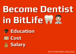 How to Become a Dentist in Bitlife